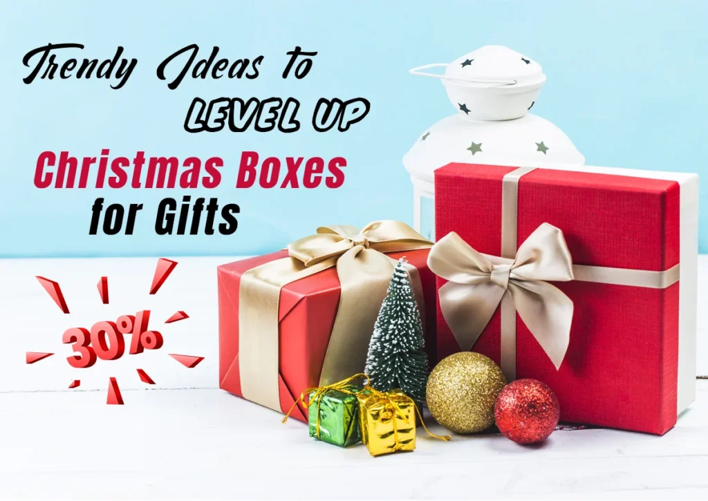 christmas boxes for gifts