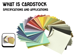 Cardstock Specifications